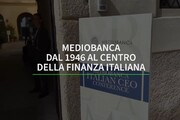 Mediobanca, dal 1946 al centro della finanza italiana